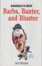 baseballs best barbs banter and bluster book cover