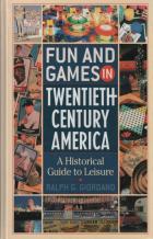 fun and games in twentiethcentury america book cover