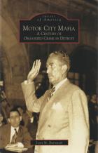 motor city mafia a century of organized crime in detroit book cover