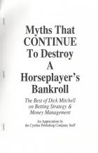 myths that continue to destroy a horseplayers bankroll book cover
