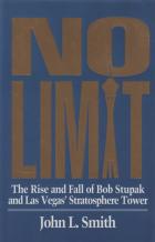 no limit rise and fall of bob stupak book cover