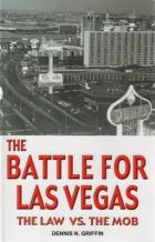the battle for las vegas the law vs the mob book cover