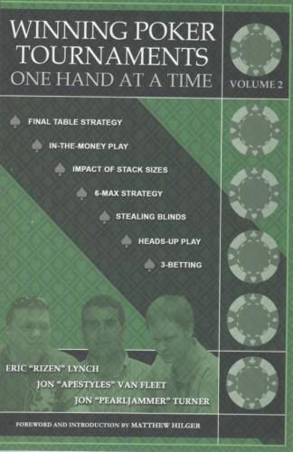 winning poker tournaments one hand at a time vol 2 book cover